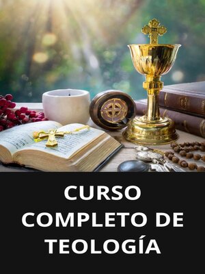 cover image of CURSO COMPLETO DE TEOLOGÍA
